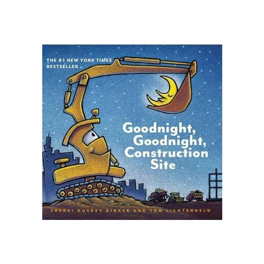 Good Night Good Night Construction Site
