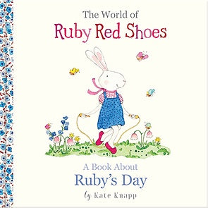 The World of Ruby Red Shoes - A book about Ruby's Day